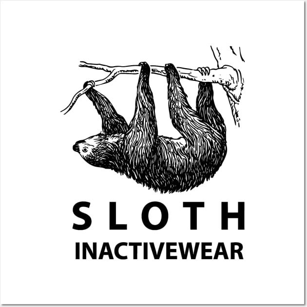 Sloth Inactivewear Wall Art by fabecco